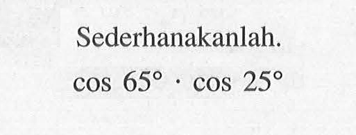 Cos 72. Аn=2*r*sin 180/n. Cos 125. Синус 65. Cos 25 cos 65.