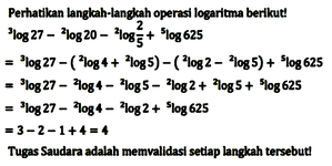 Perhatikan langkah-langkah operasi logariltma berikut! 3l...