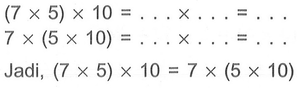 (7 x 5) x 10 = ... x ... = ... 7 x (5 x 10) = ... x ... =...